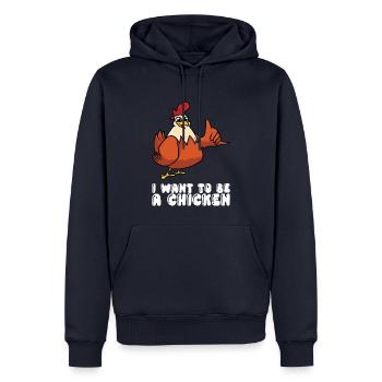 Je veux être un poulet - Sweat à capuche Premium bio Homme - bleu marine - Devant - Nico (187cm)