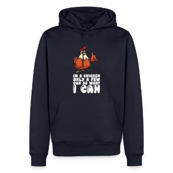Je suis un poulet, seuls quelques-uns peuvent faire ce que je peux - Sweat à capuche Premium bio Homme - bleu marine - Devant - Nico (187cm)