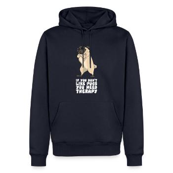 Si vous n’aimez pas les carlins, vous avez besoin d’une thérapie - Sweat à capuche Premium bio Homme - bleu marine - Devant - Nico (187cm)
