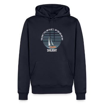 Tu ne peux pas me dire quoi faire voilier - Sweat à capuche Premium bio Homme - bleu marine - Devant - Nico (187cm)