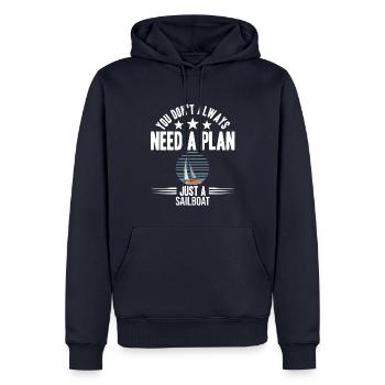 Vous n’avez pas toujours besoin d’un plan juste un voilier - Sweat à capuche Premium bio Homme - bleu marine - Devant - Nico (187cm)