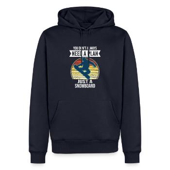 You Don't Need Always A Plan Just A Snowboard - Men’s Premium Organic Hoodie - navy - Front - Nico (187cm)