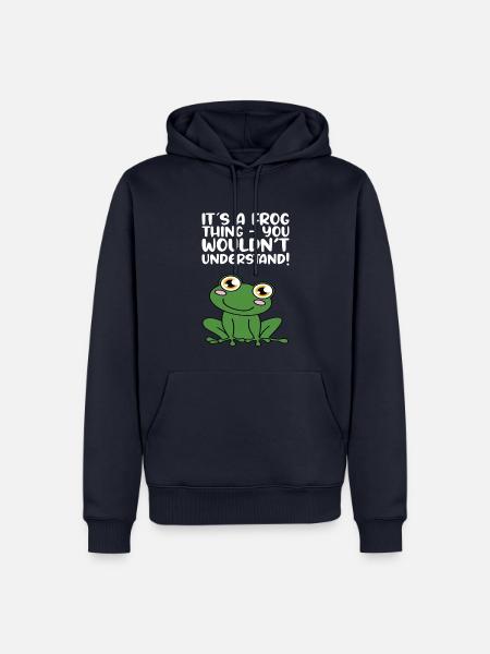 Eine Froschsache Die Sie Nicht Verstehen Würden - Ekologisk premiumluvtröja herr - marinblå