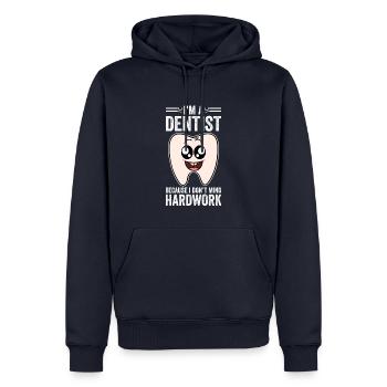 Je suis dentiste parce que le travail acharné ne me dérange pas - Sweat à capuche Premium bio Homme - bleu marine - Devant - Nico (187cm)