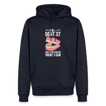 Je suis dentiste Seuls quelques-uns peuvent faire ce que je peux - Sweat à capuche Premium bio Homme - bleu marine - Devant - Nico (187cm)