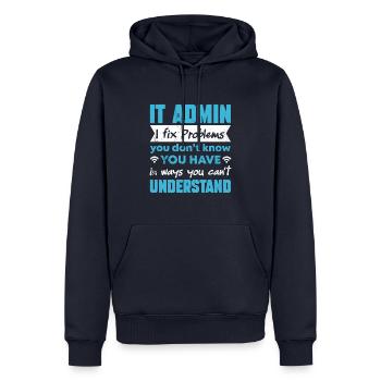 Je résous les problèmes que vous ne pouvez pas comprendre Administrateur informatique - Sweat à capuche Premium bio Homme - bleu marine - Devant - Nico (187cm)