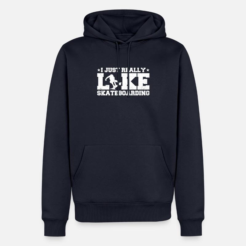 J’aime vraiment le skateboard - Sweat à capuche Premium bio Homme - bleu marine