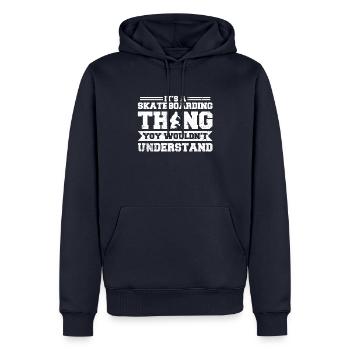 C’est un truc de skateboard - Sweat à capuche Premium bio Homme - bleu marine - Devant - Nico (187cm)