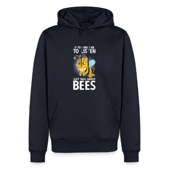 If You Want Me To Listen Just Talk About Bees - Männer Premium Bio Hoodie - Navy - Vorne - Nico (187cm)