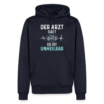 Der Arzt Sagt Es Ist Unheilbar Fahrrad - Fahrrad - Männer Premium Bio Hoodie - Navy - Vorne - Nico (187cm)