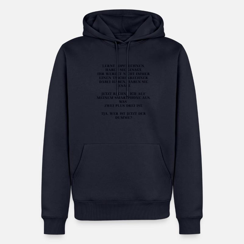Smartphone lustiger Spruch Schule Geschenkidee - Männer Premium Bio Hoodie - Navy