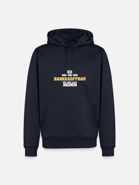 Beruf Bankkauffrau - Männer Premium Bio Hoodie - Navy