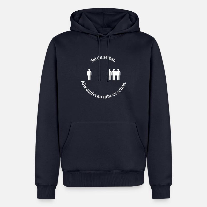 Sei du selbst. - Männer Premium Bio Hoodie - Navy