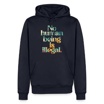 no human is illegal - The Original - Männer Premium Bio Hoodie - Navy - Vorne - Nico (187cm)