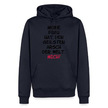 Meine Frau hat den geilsten Arsch der Welt. Mich! - Männer Premium Bio Hoodie - Navy - Vorne - Nico (187cm)