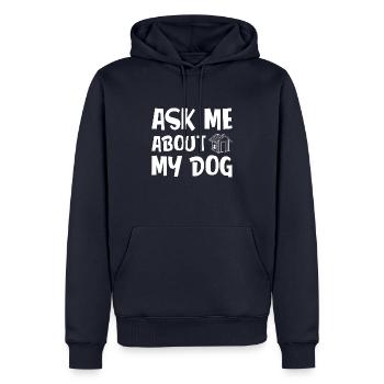 Posez-moi des questions sur mon chien - Sweat à capuche Premium bio Homme - bleu marine - Devant - Nico (187cm)