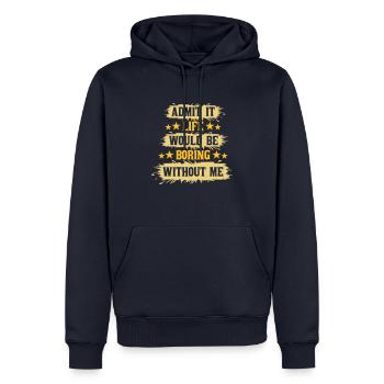 vie ennuyeuse sans moi - Sweat à capuche Premium bio Homme - bleu marine - Devant - Nico (187cm)