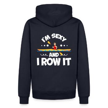 I'm sexy and I'm rowing it - Men’s Premium Organic Hoodie - navy - Back - Nico (187cm)