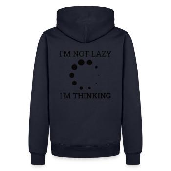 "Not Lazy, thinking" | Computer, Computer Science - Men’s Premium Organic Hoodie - navy - Back - Nico (187cm)