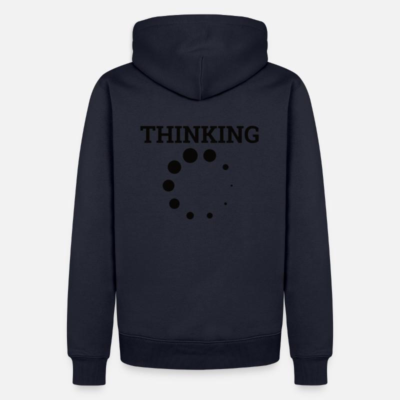 « Thinking » | Informatique, Informatique, Geek - Sweat à capuche Premium bio Homme - bleu marine
