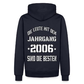 Die Leute mit dem Jahrgang 2006 - Männer Premium Bio Hoodie - Navy - Hinten - Nico (187cm)