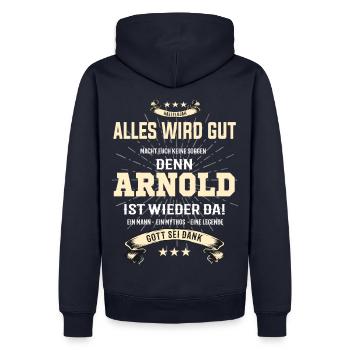 Alles wird gut denn Arnold ist da! Cooles T-Shirt - Männer Premium Bio Hoodie - Navy - Hinten - Nico (187cm)