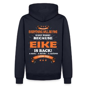 Everything Will Be Alright 'Cause Eike Is Here Outfit - Men’s Premium Organic Hoodie - navy - Back - Nico (187cm)