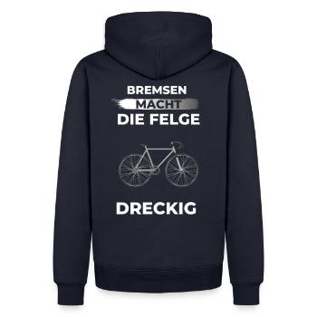 Bremsen macht die Felge dreckig Fahrradmotiv - Männer Premium Bio Hoodie - Navy - Hinten - Nico (187cm)