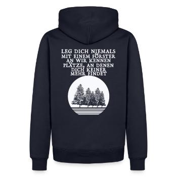 Leg Dich Niemals Mit Einem Förster An Geschenk - Männer Premium Bio Hoodie - Navy - Hinten - Nico (187cm)