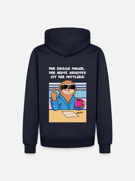 Der einzige Finger, der heute arbeitet, ist der - Männer Premium Bio Hoodie - Navy
