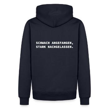 schwach angefangen stark nachgelassen - Männer Premium Bio Hoodie - Navy - Hinten - Nico (187cm)