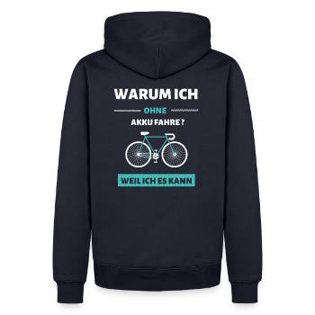 Warum ich ohne Akku fahre - Männer Premium Bio Hoodie - Navy - Hinten - Nico (187cm)