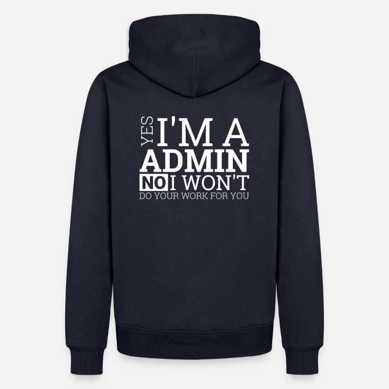 "Admin Work | Admin" - Männer Premium Bio Hoodie - Navy