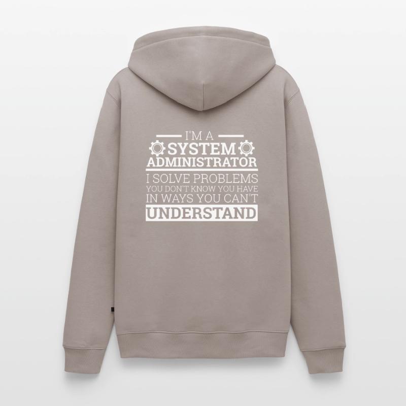 "I'm a System Administrator I solve problems"Admin Men’s Premium Organic Hoodie