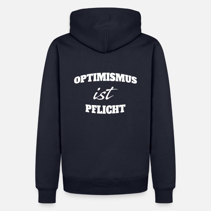OPTIMISMUS IST PFLICHT - Männer Premium Bio Hoodie - Navy