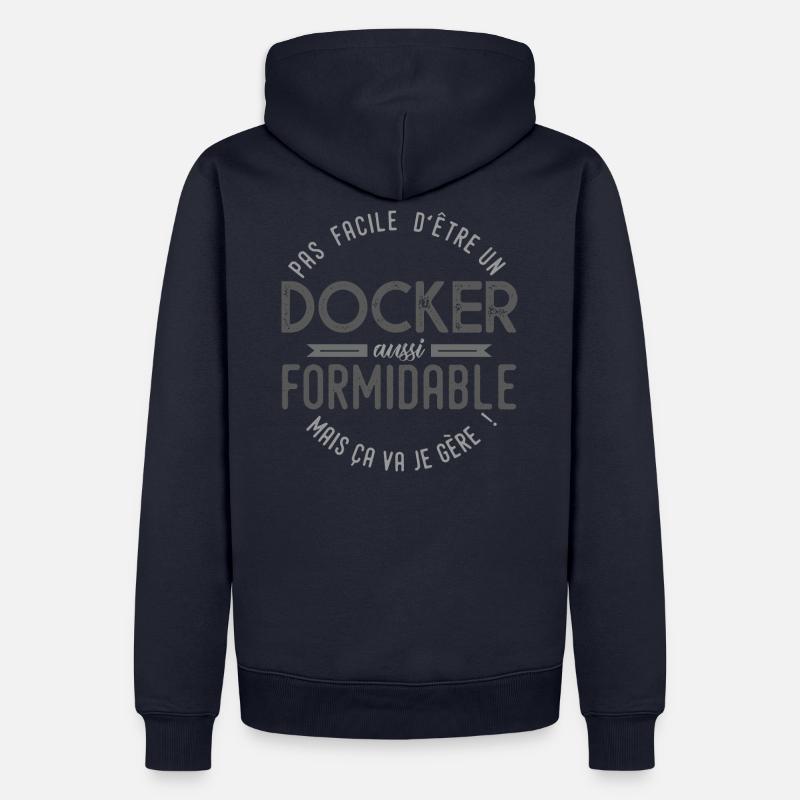 cadeau homme DOCKER formidable métier - Sweat à capuche Premium bio Homme - bleu marine