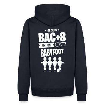 BAC+8 BABYFOOT cadeau étudiant humour drôle - Sweat à capuche Premium bio Homme - bleu marine - Dos - Nico (187cm)