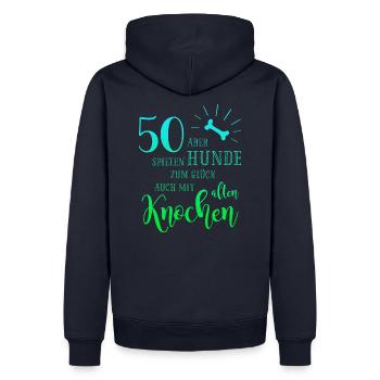 50 Hunde spielen zum Glück auch mit alten Knochen - Männer Premium Bio Hoodie - Navy - Hinten - Nico (187cm)