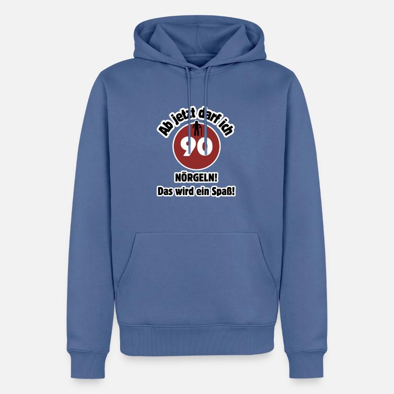 90e anniversaire À partir de maintenant, je peux harceler - m’amuser - Sweat à capuche Premium bio Homme - bleu pigeon