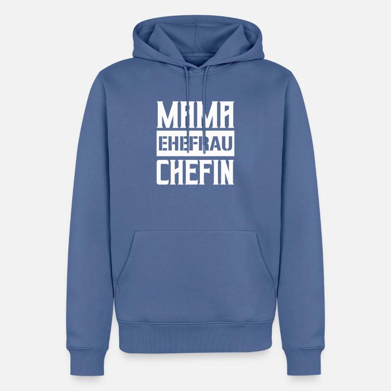 mama ehefrau chefin - Männer Premium Bio Hoodie - Taubenblau