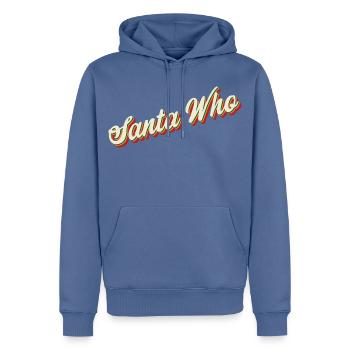 Santa Who Christmas Design - Männer Premium Bio Hoodie - Taubenblau - Vorne - Nico (187cm)