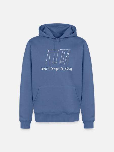 don't forget to play (white) - Männer Premium Bio Hoodie - Taubenblau