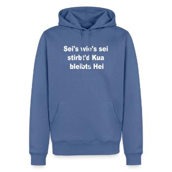 seis wies sei stirbt die kua bleibts hei - T-Shirt - Männer Premium Bio Hoodie - Taubenblau - Vorne - Nico (187cm)