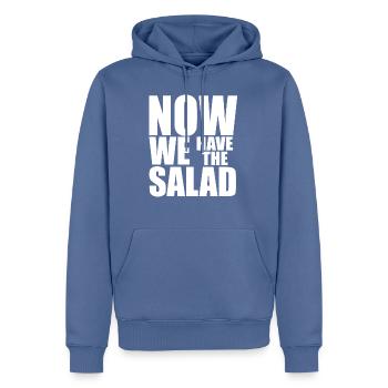 NOW WE HAVE THE SALAD - Männer Premium Bio Hoodie - Taubenblau - Vorne - Nico (187cm)