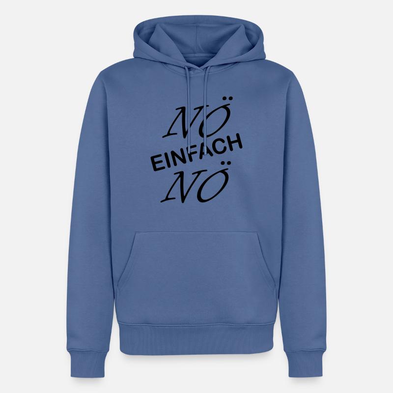 noe einfach noe - Männer Premium Bio Hoodie - Taubenblau