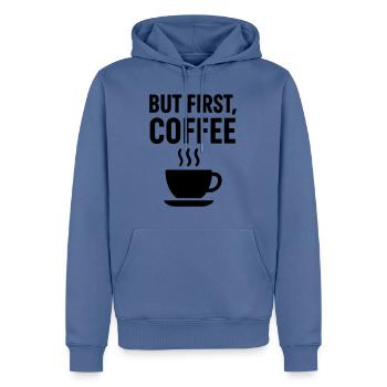 Kaffee But First Coffee - Sweat à capuche Premium bio Homme - bleu pigeon - Devant - Nico (187cm)