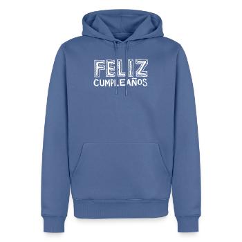 Feliz Cumpleaños Happy Birthday Alles Gute Spruch - Männer Premium Bio Hoodie - Taubenblau - Vorne - Nico (187cm)