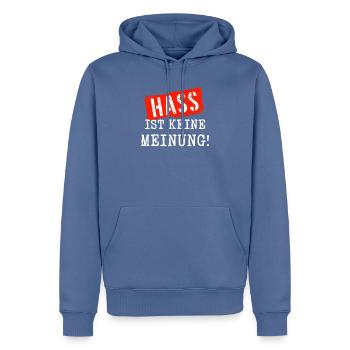 Hass ist keine Meinung Anti Rassismus Politik - Männer Premium Bio Hoodie - Taubenblau - Vorne - Nico (187cm)
