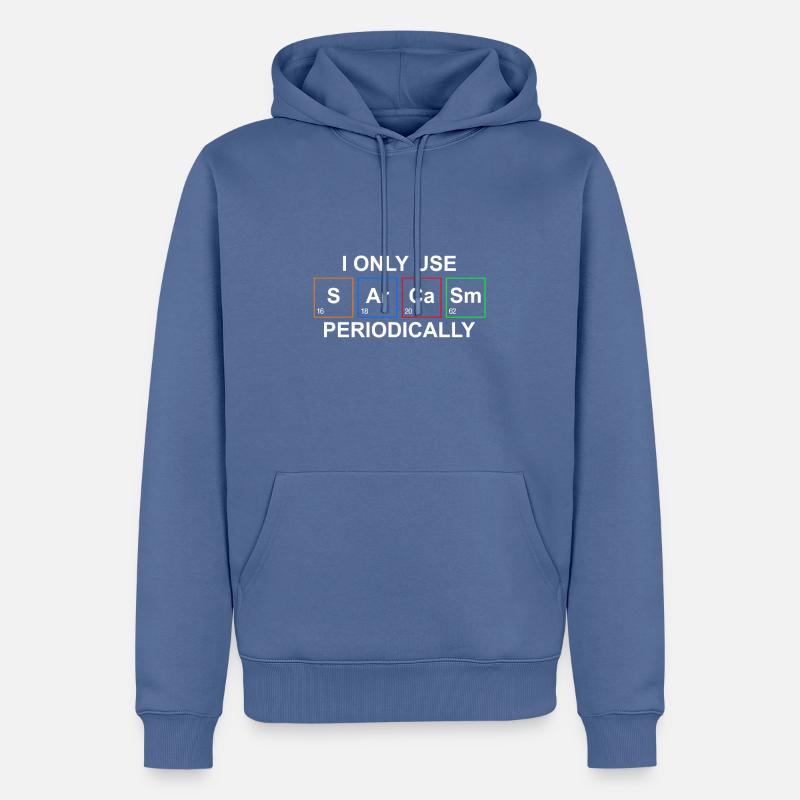 Sarcasme Chimie Blague - Sweat à capuche Premium bio Homme - bleu pigeon