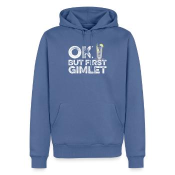 OK But First Gimlet Lover T-Shirt Funny Alcohol - Men’s Premium Organic Hoodie - stone blue - Front - Nico (187cm)